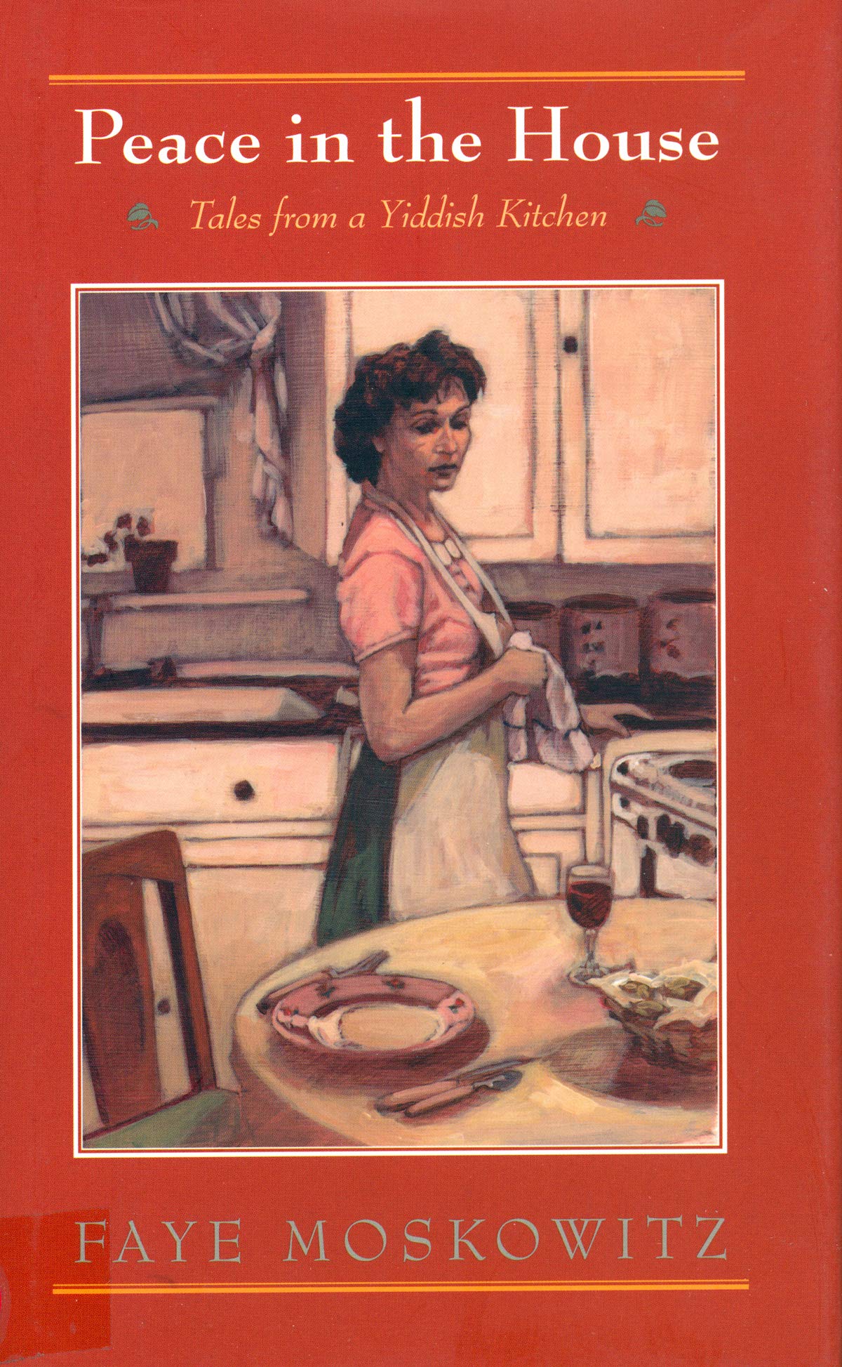 Peace in the House: Heartwarming Tales from a Yiddish Kitchen - Perfect for Jewish Culture Enthusiasts & Family Storytime