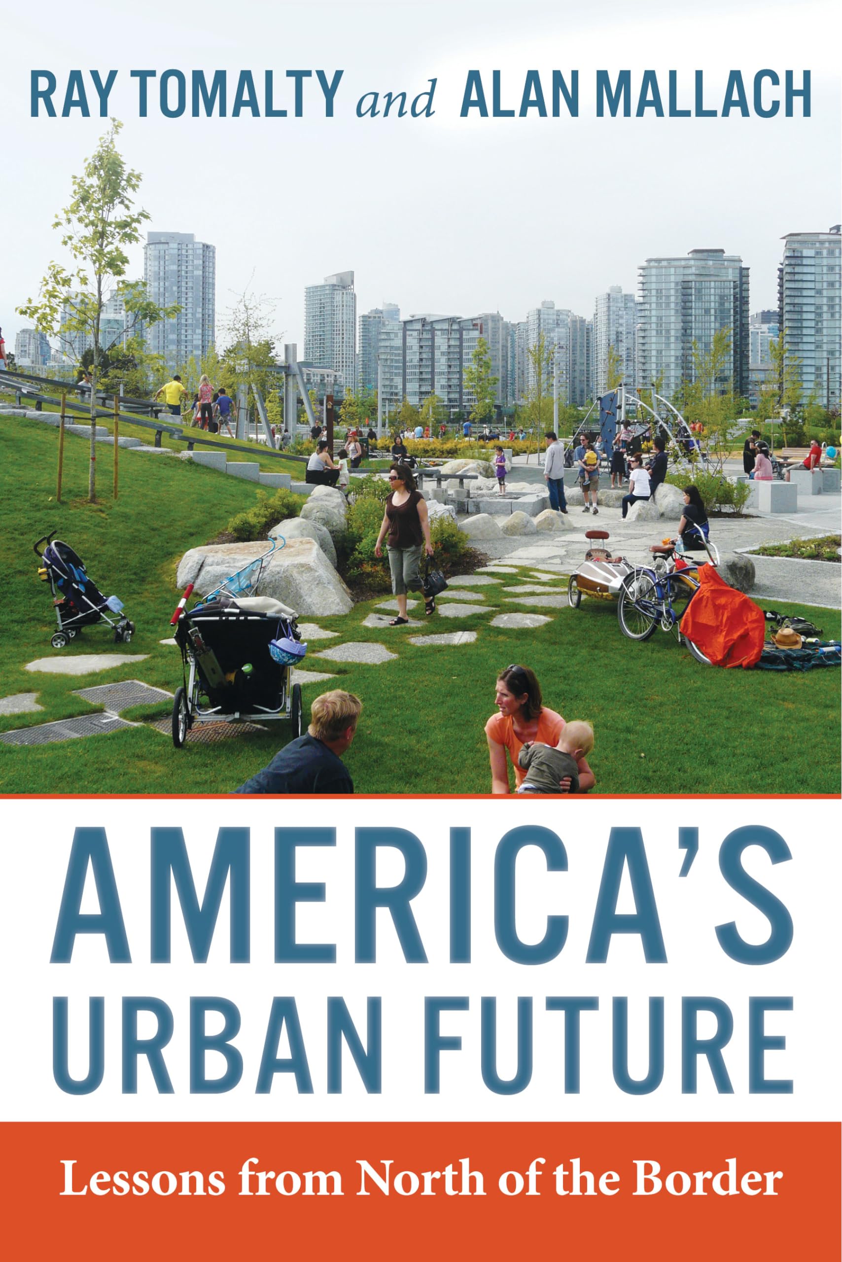 America's Urban Future: Lessons from North of the Border | Urban Planning & Development Insights for US Cities | Perfect for Policy Makers & Urban Studies
