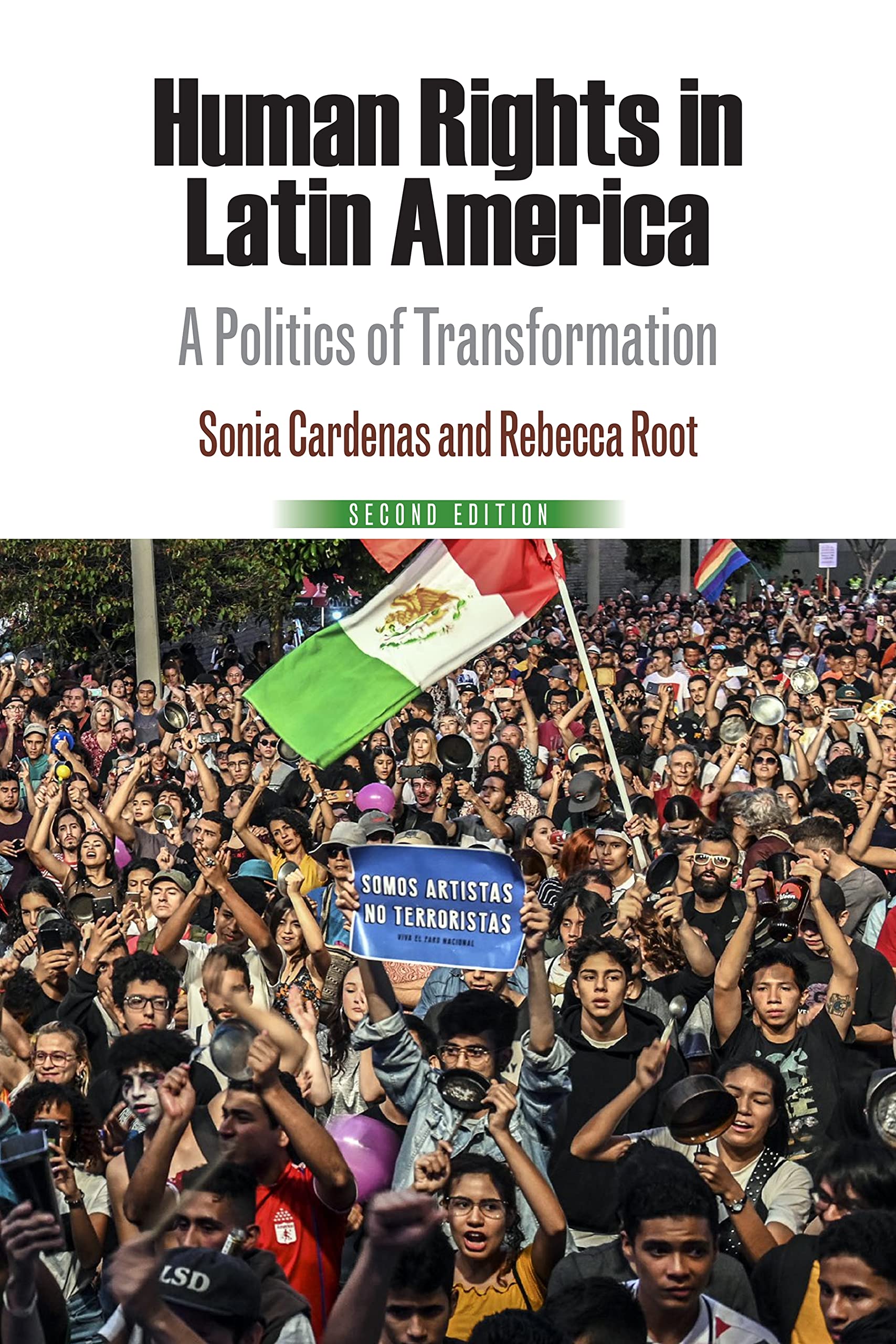 Human Rights in Latin America: A Politics of Transformation - Pennsylvania Studies in Human Rights | Academic Research, Political Science Studies & Latin American History Books