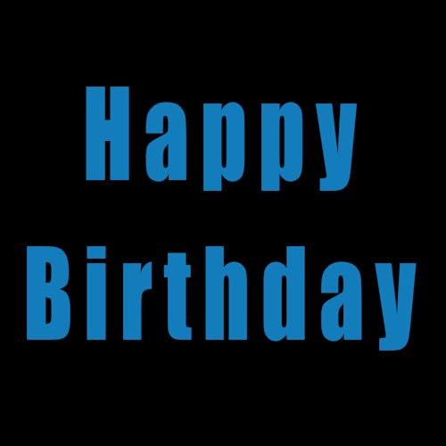 Happy Birthday