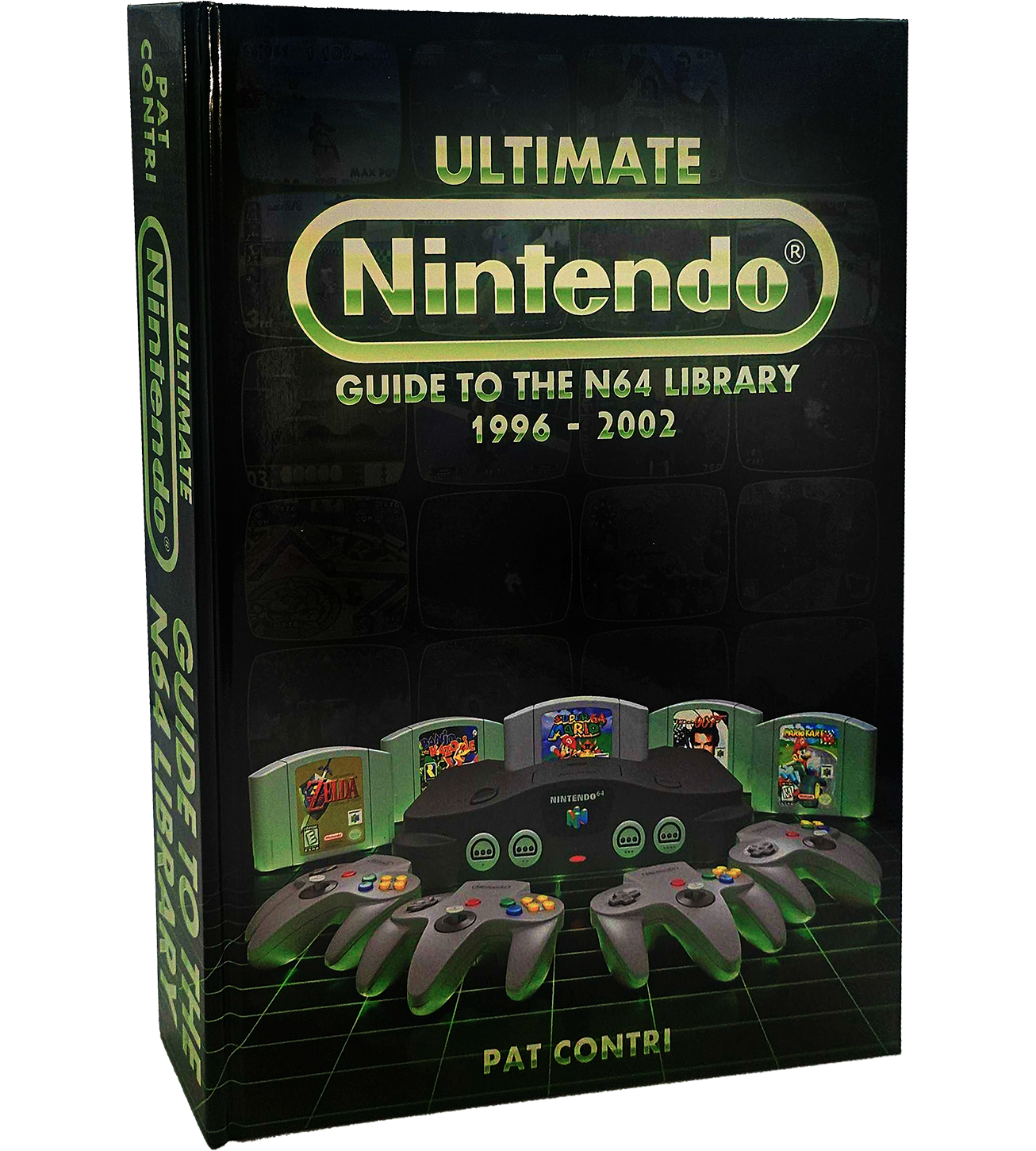 Ultimate Nintendo: Complete Guide to the N64 Library - Hardcover Collector's Edition | Retro Gaming Book for Nintendo 64 Fans | Perfect for Gaming Enthusiasts, Collectors & Nostalgic Gift Giving