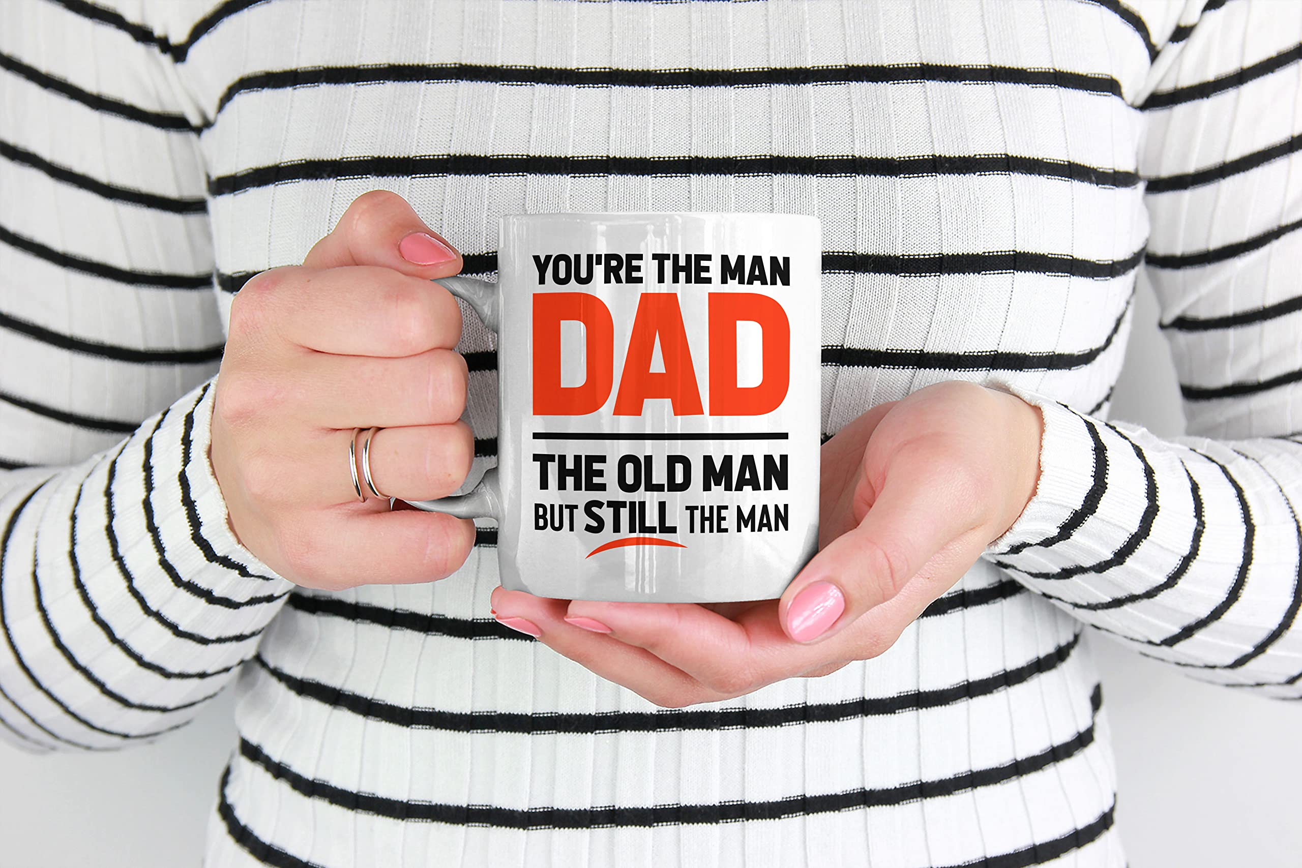 Funny Father's Day Coffee Mug - 'You're the Old Man but Still the Man' Joke Gift (15oz) - Perfect for Dad's Morning Coffee, Office Use & Retirement Gifts
