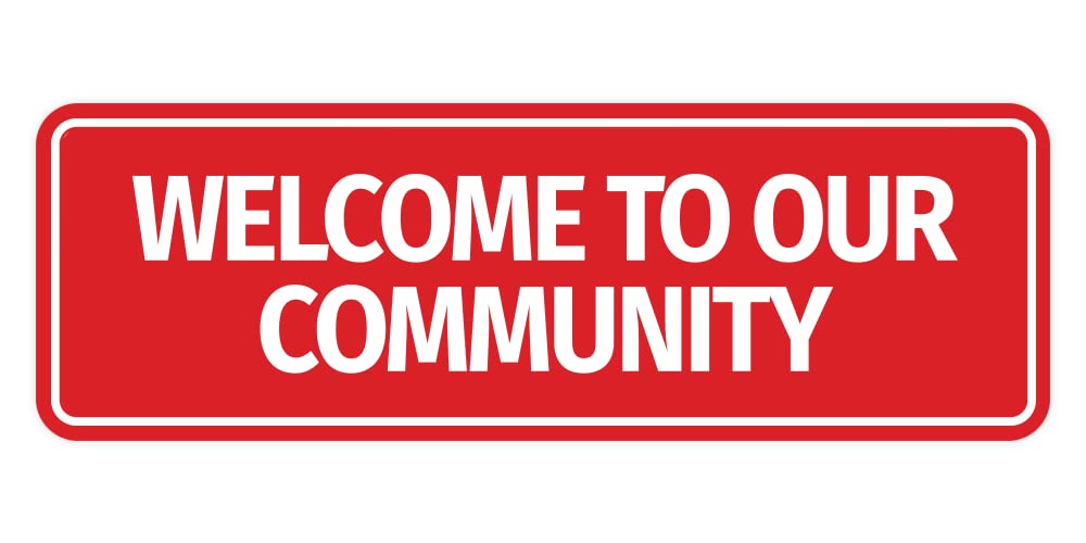 Large Red Welcome to Our Community Sign - Perfect for Neighborhoods, Schools & Events - Standard Size