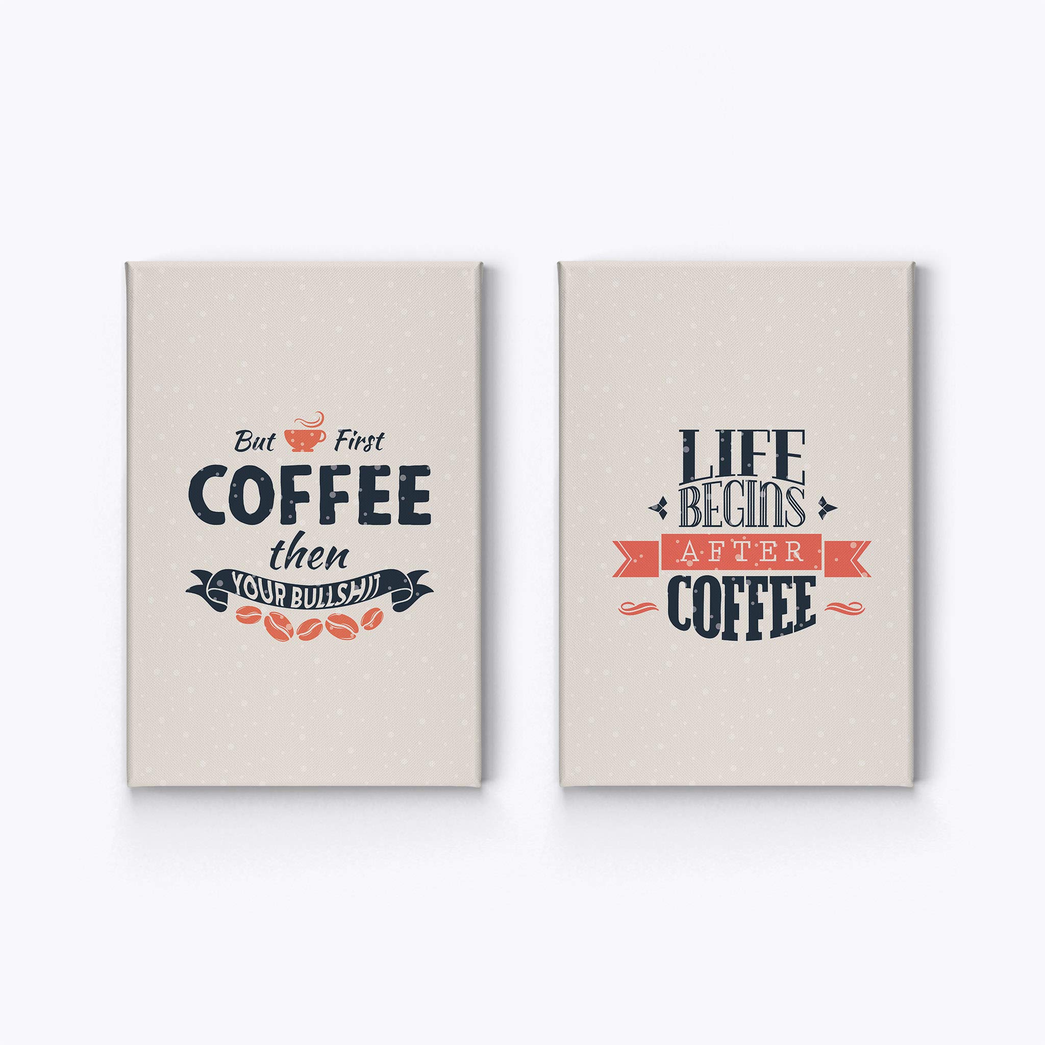 Life Begins After Coffee & But First Coffee 2-Panel Canvas Wall Art Set - Inspirational Kitchen Decor, Coffee Shop Sign, Farmhouse & Restaurant Decor (28x19 inches) - Perfect for Home, Office & Cafe Decorations