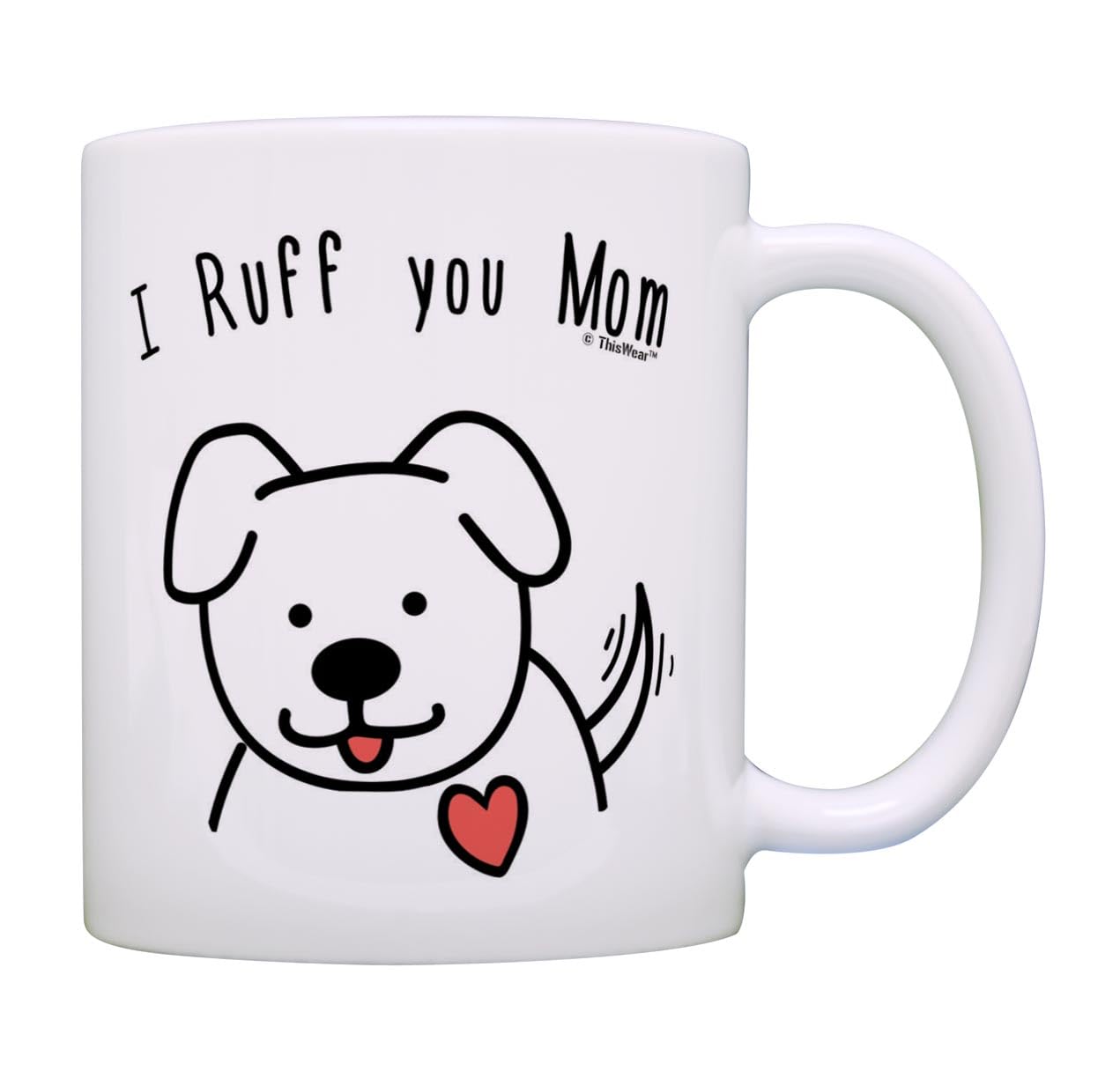 11oz Ceramic Dog Mom Coffee Mug - 'I Ruff You' Gift for Women, Dog Lovers & Rescue Moms - Perfect for Morning Coffee, Office Use & Pet-Themed Gifts