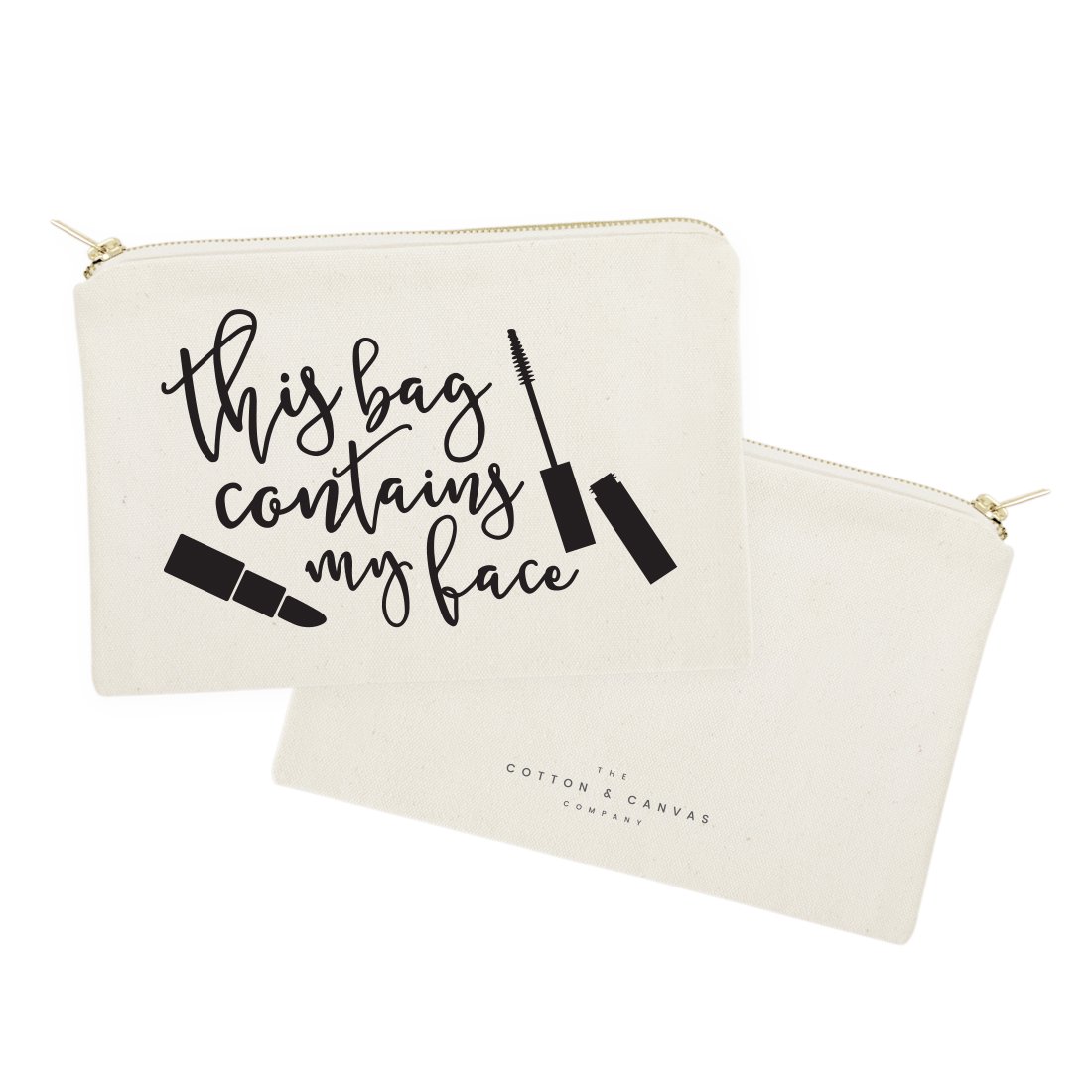 Cotton & Canvas Cosmetic Bag - Travel Makeup Pouch for Toiletries & Beauty Essentials | Perfect for Gym, Vacation & Daily Organizer (This Bag Contains My Face)