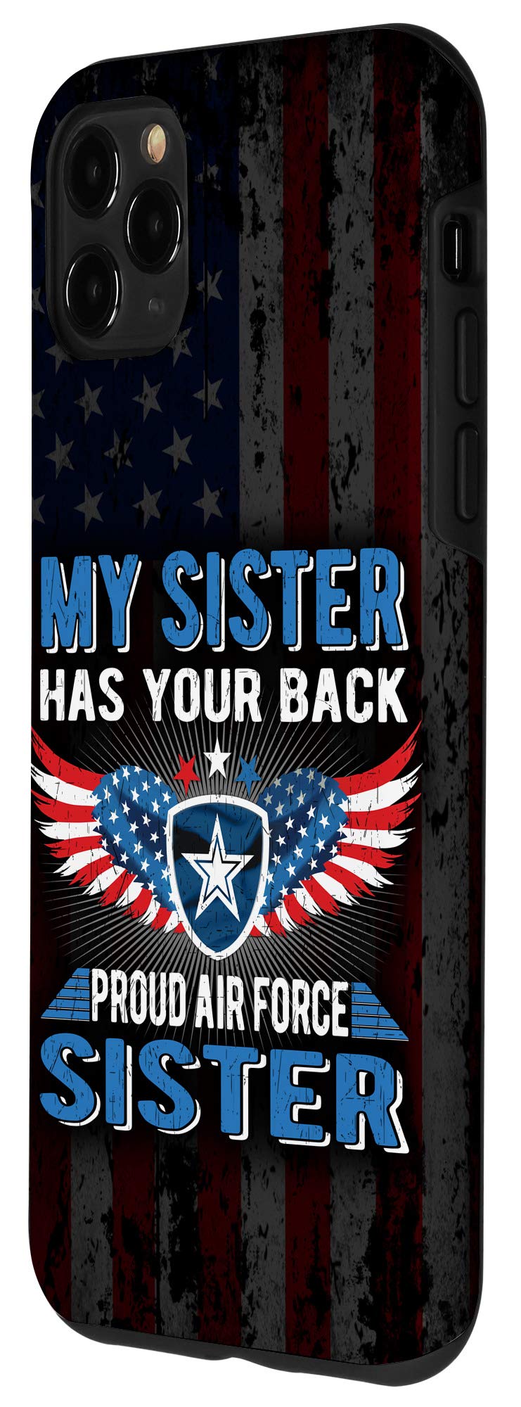 iPhone 11 Pro Max Case - Proud Air Force Sister Gift for Military Support