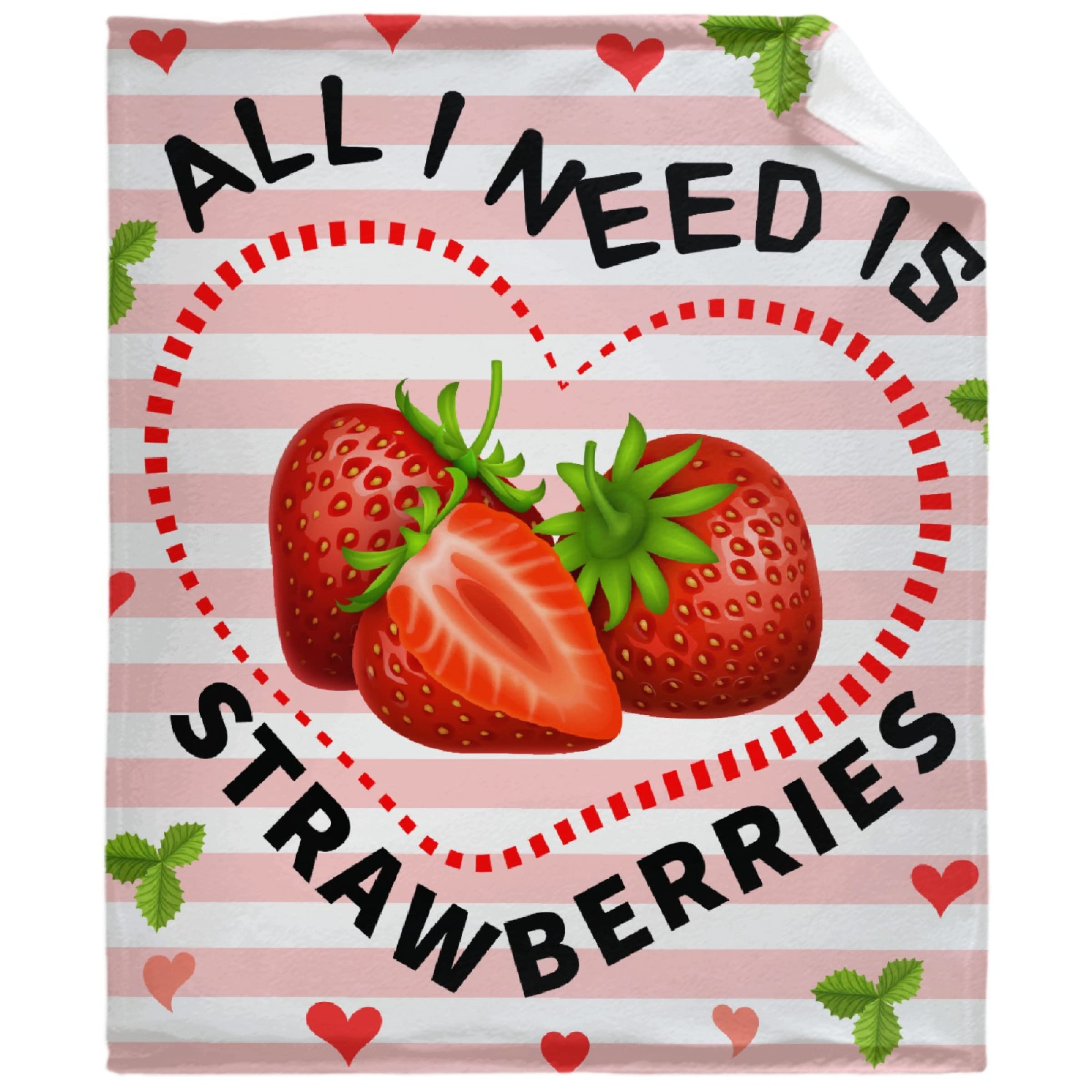 Sumedha Funny Strawberry Throw Blanket - All I Need is Strawberries - Lightweight Super Soft Fleece Blanket 120x90 Inches - Perfect Gift for Women, Men, Teens - Cozy for Sofa, Bed, Couch, Camping & Movie Nights