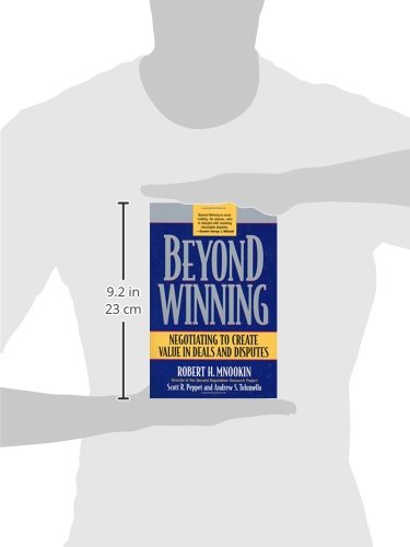 Beyond Winning: Negotiating to Create Value in Deals and Disputes - Essential Business Strategy Book for Entrepreneurs, Lawyers & Professionals - Perfect for Conflict Resolution & Deal-Making Scenarios