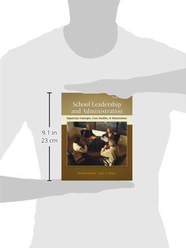 School Leadership and Administration: Key Concepts, Case Studies & Simulations for Educators | Professional Development for Principals & Teachers
