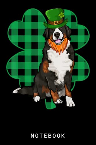 Bernese Mountain Dog Leprechaun St. Patrick's Day Lucky Clover Journal Notebook - Cute Puppy Diary for Dog Lovers | Perfect Gift for Teens, Girls & Kids | Great for School, Journaling & Note-Taking
