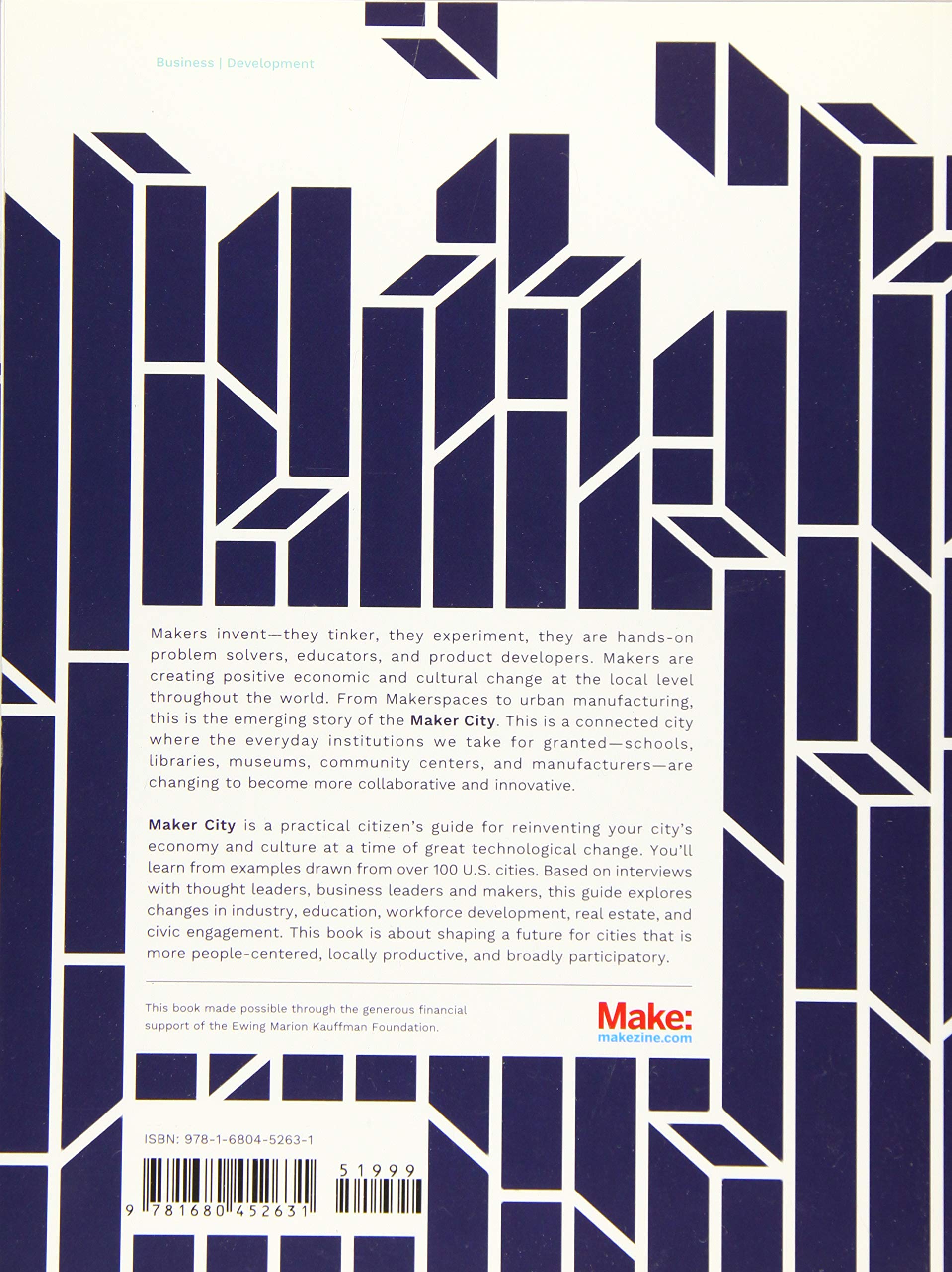 Maker City: A Practical Guide for Reinventing American Cities | Urban Renewal Strategies & Community Development | Perfect for City Planners, Entrepreneurs & Civic Leaders