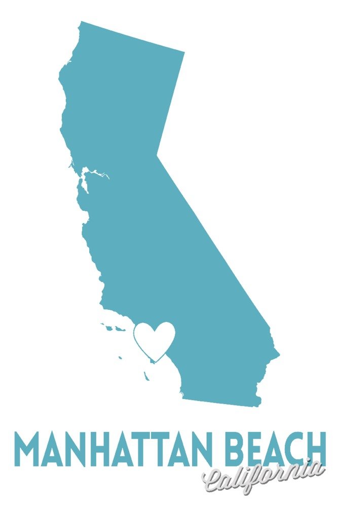 California State Outline with Heart - Manhattan Beach Art Print (24x36 Signed Wall Decor Poster) - Perfect for Home, Office & Coastal Themed Decor