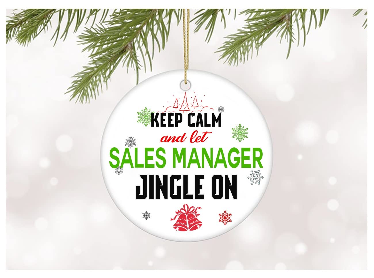 Christmas Tree Ornament - 'Keep Calm & Let Sales Manager Jingle' Rustic Coworker Gift for New Job Congratulations, Office Friends & Sales Managers (3 Inch) - Perfect for Holiday Decor, White Elephant Gifts & Workplace Celebrations