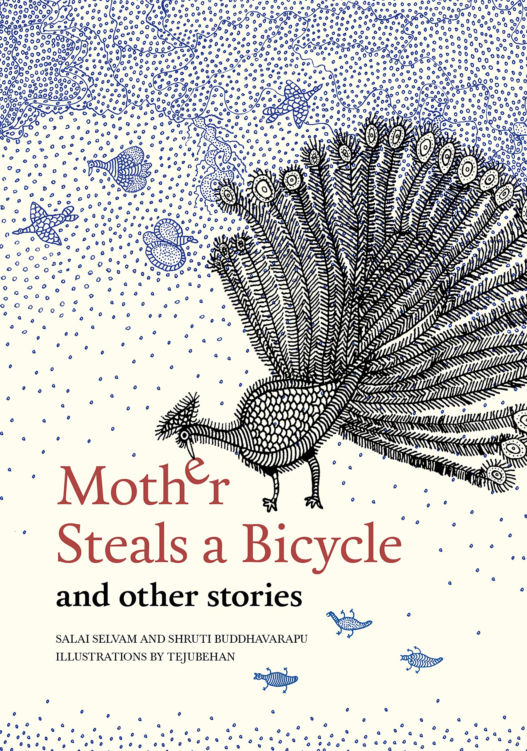 Mother Steals a Bicycle and Other Stories - Short Story Collection for Book Lovers | Perfect for Reading, Book Clubs & Literary Discussions