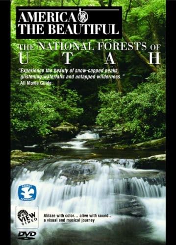 America The Beautiful: Explore Utah's Stunning National Forests for Hiking, Camping & Outdoor Adventures