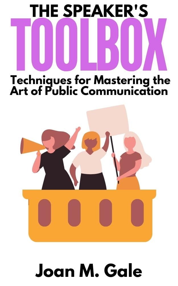 Public Speaking Techniques: Master Communication Skills for Presentations, Speeches & Meetings | Speaker's Toolbox Guide