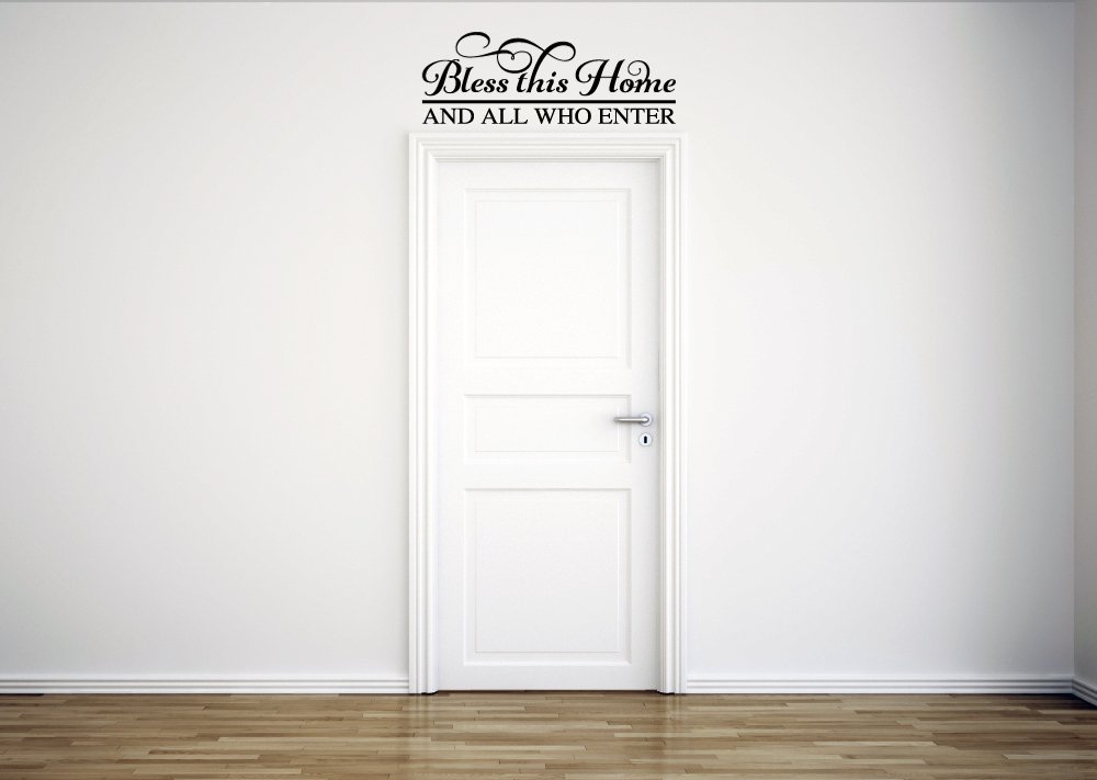 Bless This Home and All Who Enter Vinyl Wall Decal Sticker - Inspirational Quote Home Decor Art for Living Room, Bedroom & Entryway