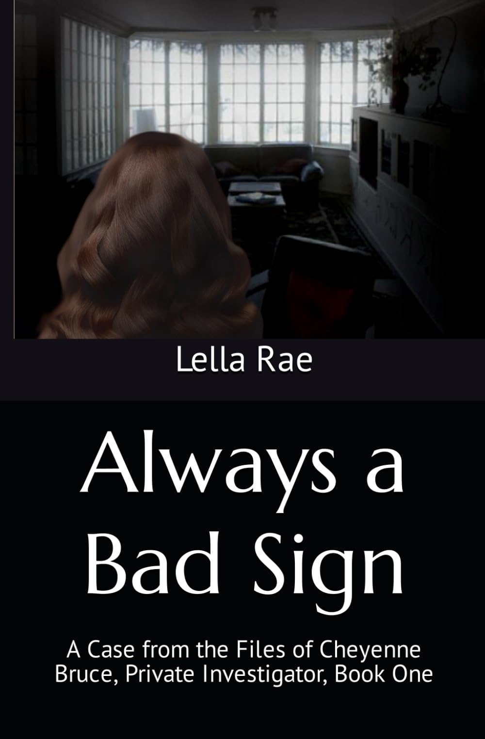 Always a Bad Sign: Book 1 of The Cheyenne Bruce Sign Series - A Private Investigator Mystery Novel | Perfect for Crime Fiction Lovers & Detective Story Enthusiasts