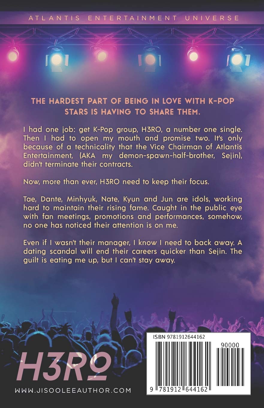 Idol Worship (A K-Pop Romance Novel) - H3RO Series | K-Pop Fan Fiction, Korean Drama Inspired Love Story | Perfect for K-Pop Fans & Romance Book Lovers