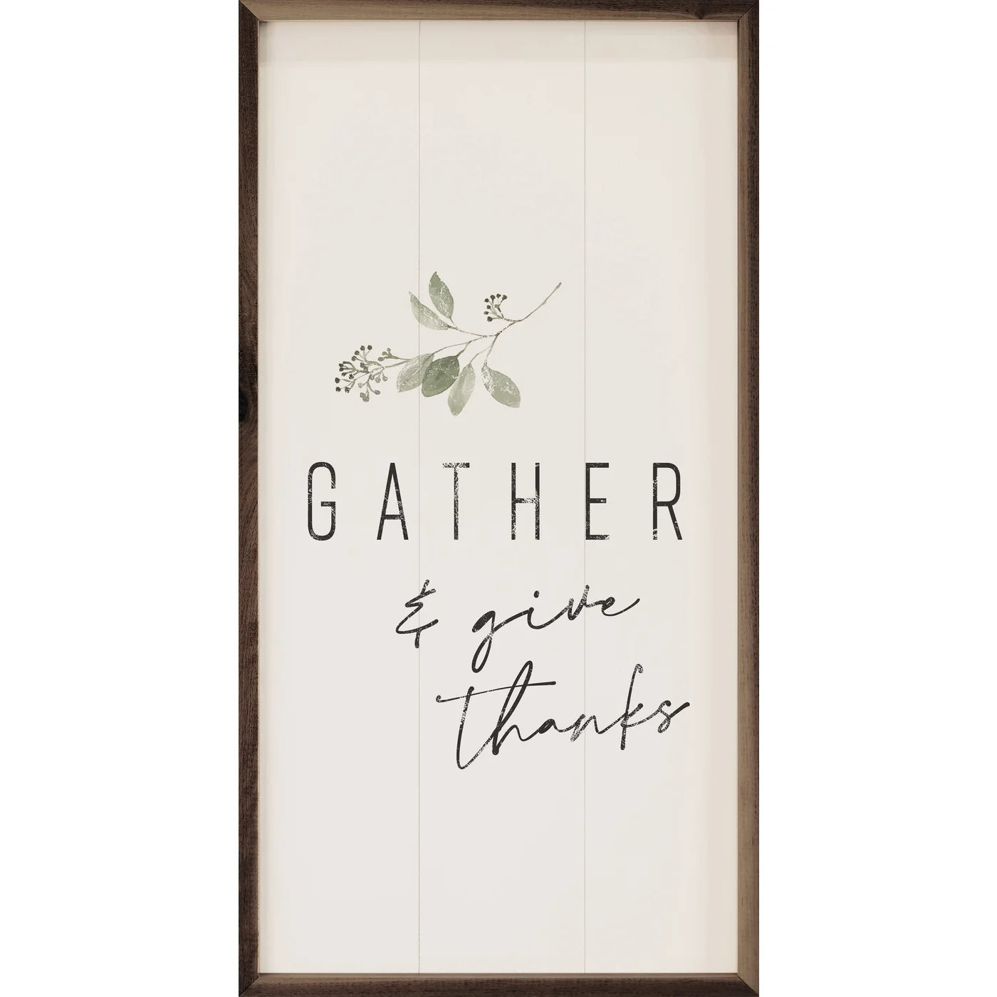 Gather And Give Thanks Greenery Wood Framed Print - Thanksgiving Home Decor, Farmhouse Wall Art for Dining Room & Living Room