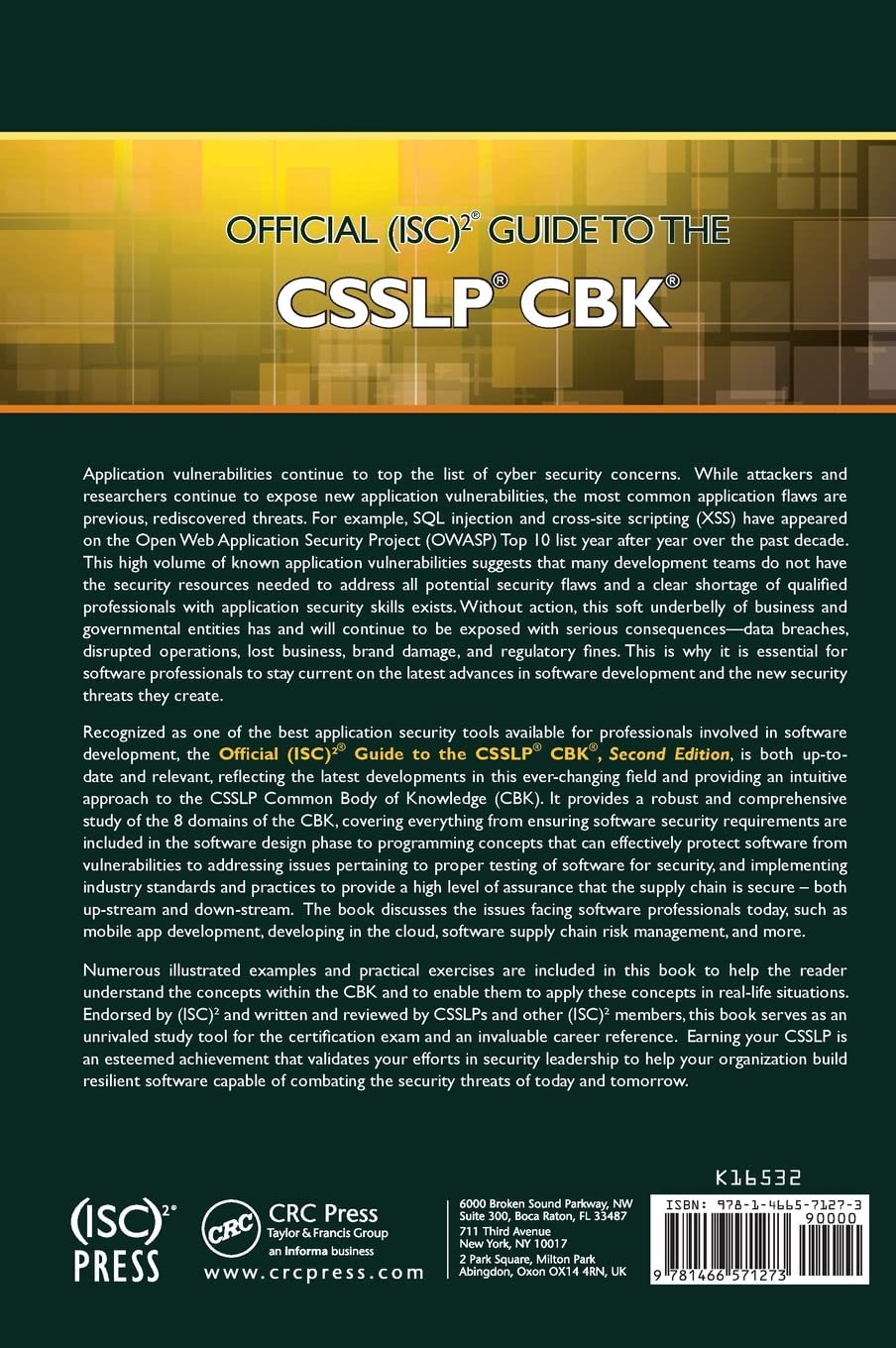 Official (ISC)2 Guide to the CSSLP CBK - Certified Secure Software Lifecycle Professional Study Book | Cybersecurity Certification Prep | Software Security Best Practices | Ideal for IT Professionals & Developers