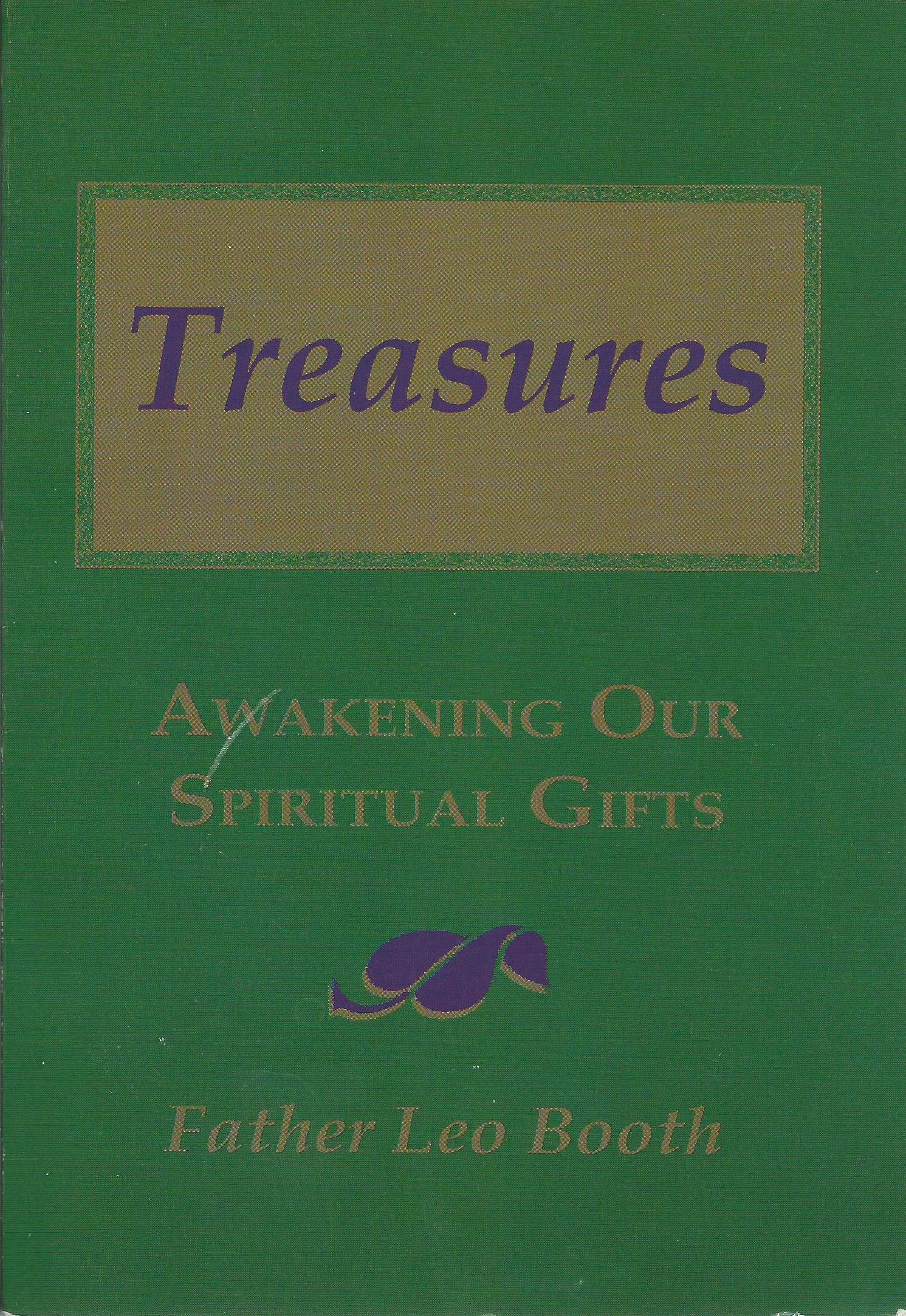 Treasures: Awakening Our Spiritual Gifts - Inspirational Christian Book for Personal Growth & Faith Journey | Perfect for Bible Study, Prayer Groups & Spiritual Enlightenment