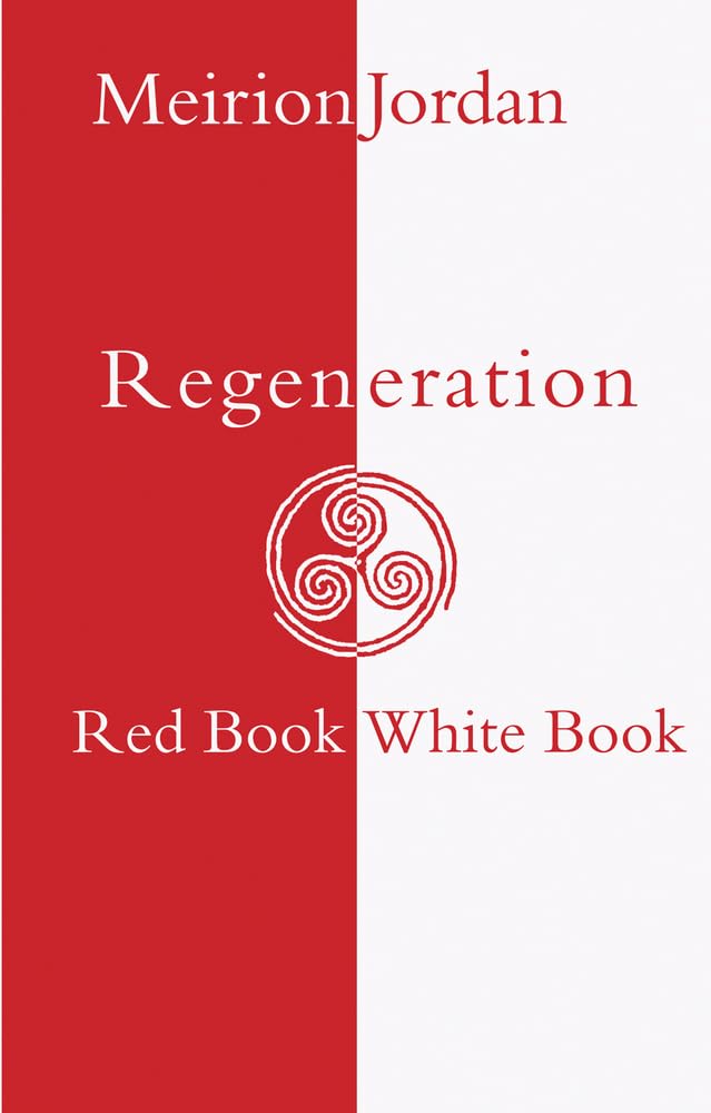 Regeneration: Red Book & White Book - Spiritual Growth & Self-Discovery Books for Meditation & Personal Transformation