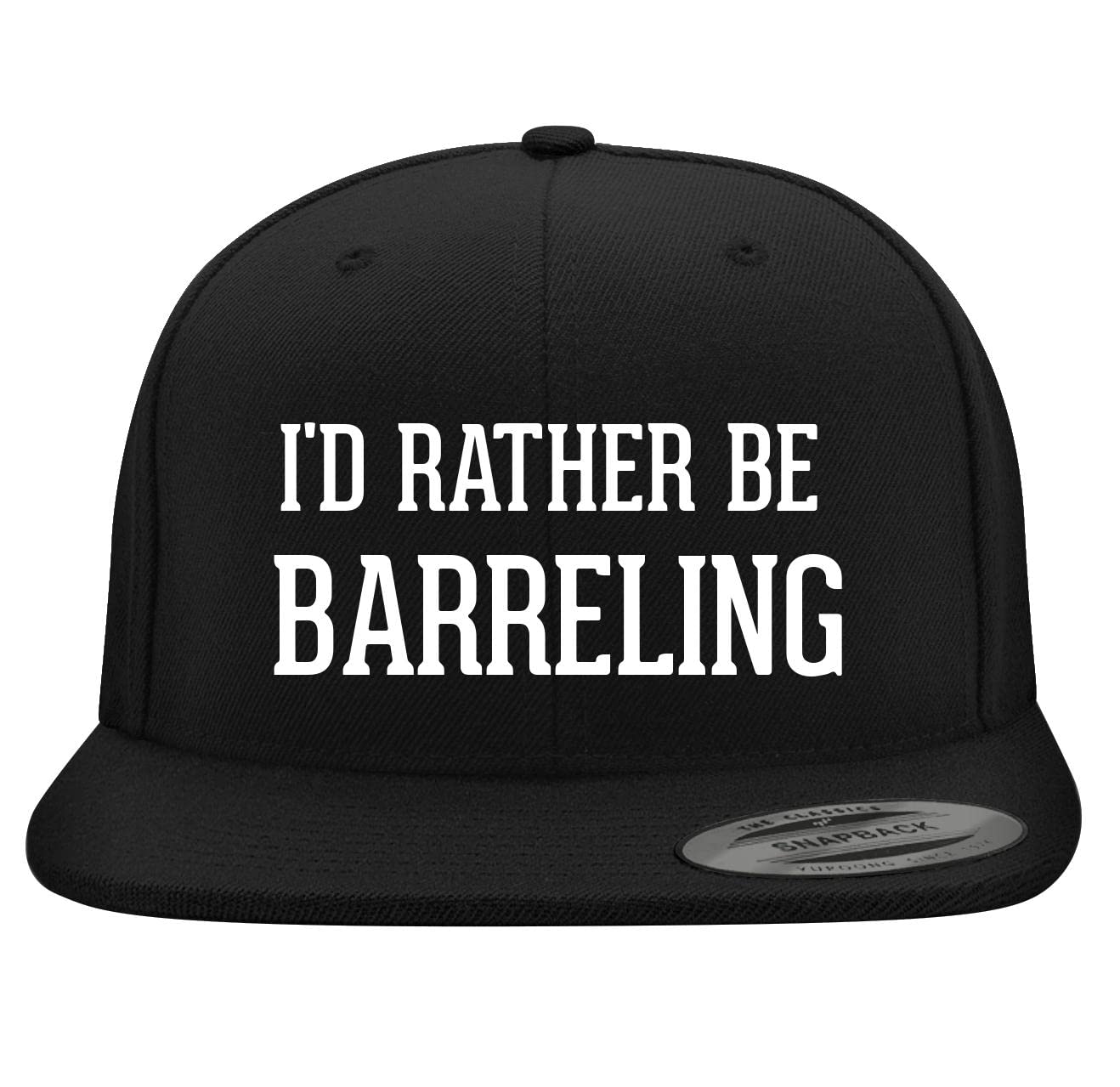 BH Cool Designs 'I'd Rather Be Barreling' Yupoong 6089 Structured Snapback Hat - Embroidered Flat Bill Baseball Cap for Men & Women | Trendy Streetwear, Sports, Outdoor Activities