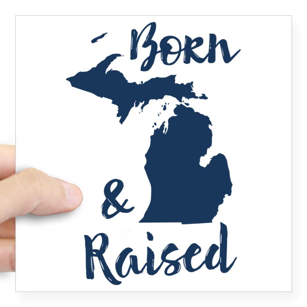 Michigan Born & Raised Square Bumper Sticker 3x3 Inch - Durable Car Decal for Windows, Laptops & Water Bottles - Perfect for Michigan Pride, College Dorms & Road Trips