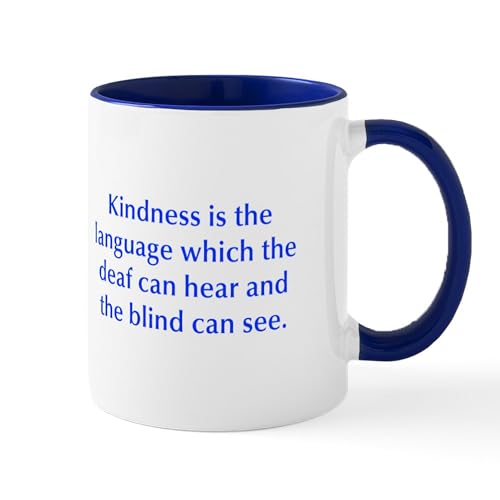 White/Navy Inside - Kindness Is The Language Which The Deaf Can Hear A