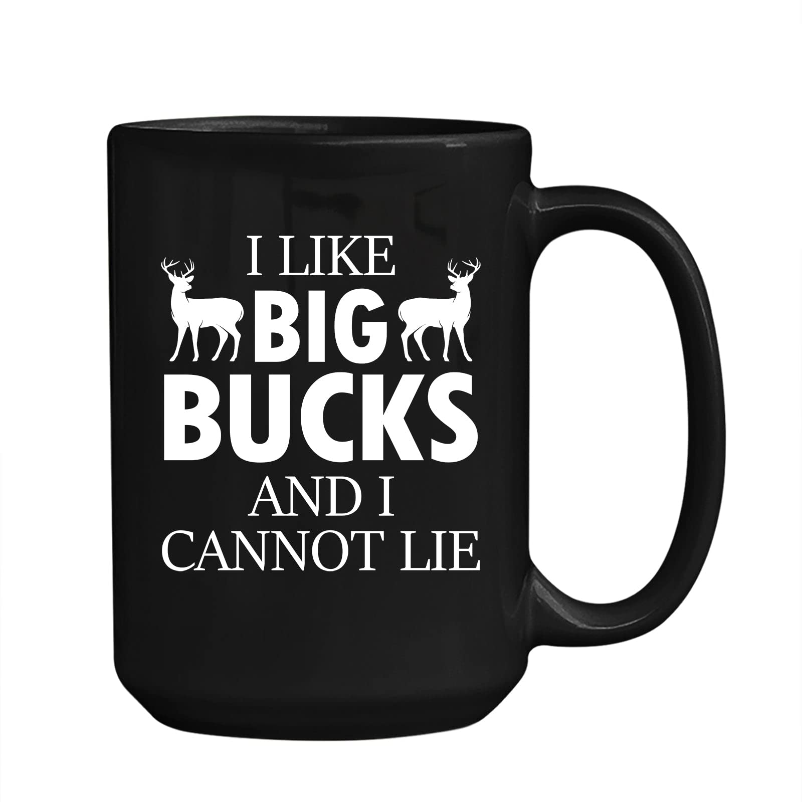 Funny Hunting Coffee Mug - 'I Like Big Bucks And I Cannot Lie' 11oz/15oz Ceramic Travel Mug for Hunters, Men, Dad & Son - Perfect for Hunting Trips, Camping & Outdoor Adventures