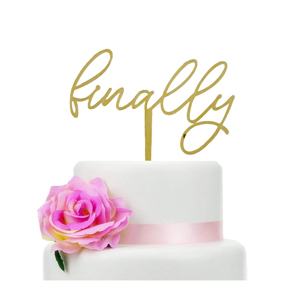Rustic Wooden Finally Cake Topper - Wedding, Bridal Shower & Congratulations Cake Decoration - Handmade DIY Cake Topper for Wedding Cakes, Anniversary Cakes & Special Occasions