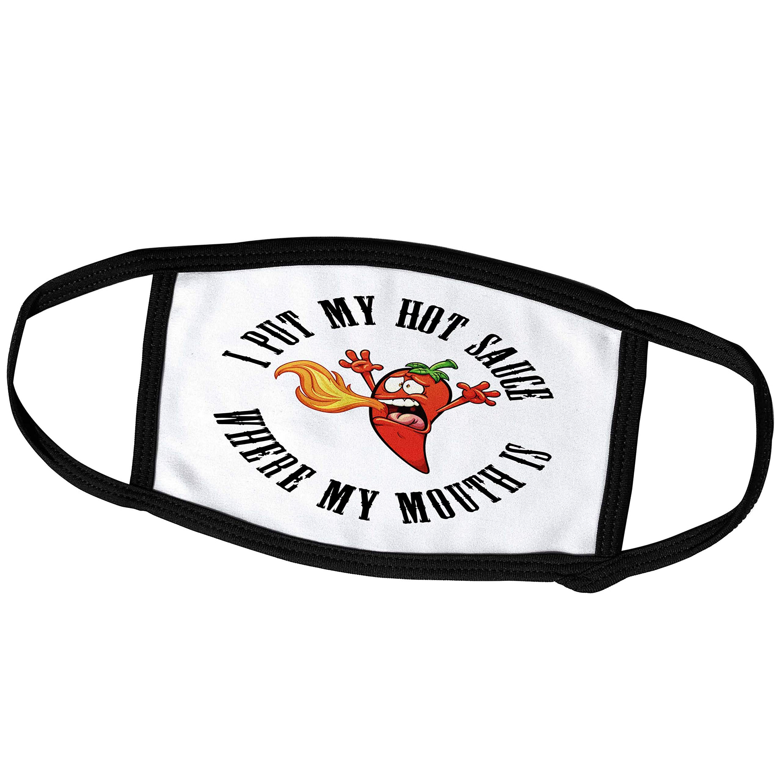 3dRose Medium Face Mask - Funny Hot Pepper Chili Design 'I Put My Hot Sauce Where My Mouth Is' - Perfect for Halloween, Cosplay & Everyday Humor