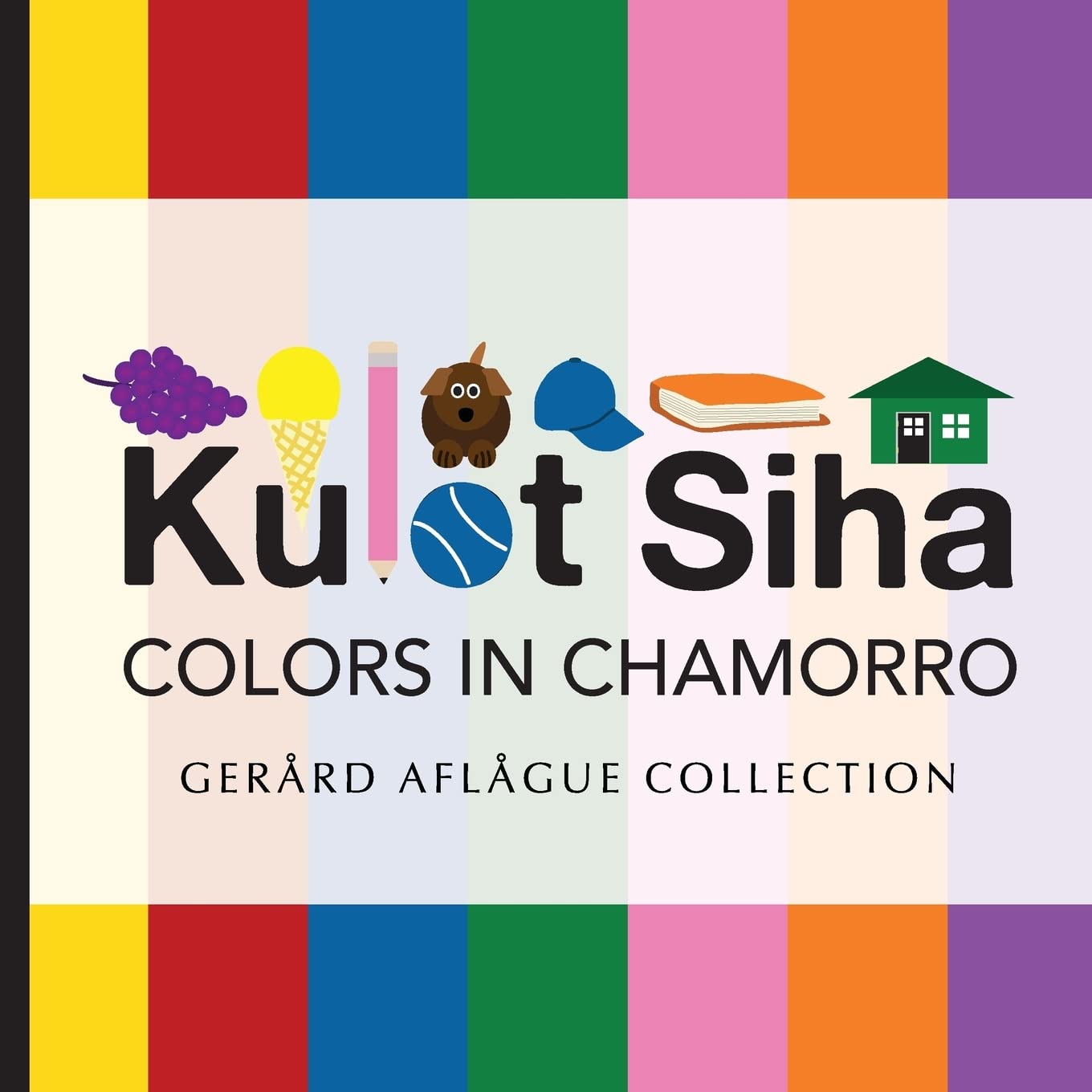 Kulot Siha - Colors in Chamorro: Learn the Language of the Marianas Island People | Perfect for Language Learners & Cultural Enthusiasts