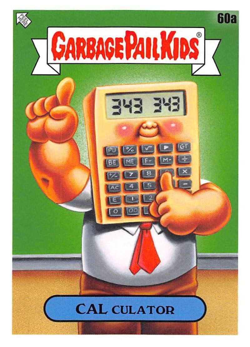 2020 Garbage Pail Kids Late to School #60A CAL CULATOR Trading Card - Rare Collectible for Trading Card Enthusiasts - Perfect for Collectors, Gifts, and Game Nights