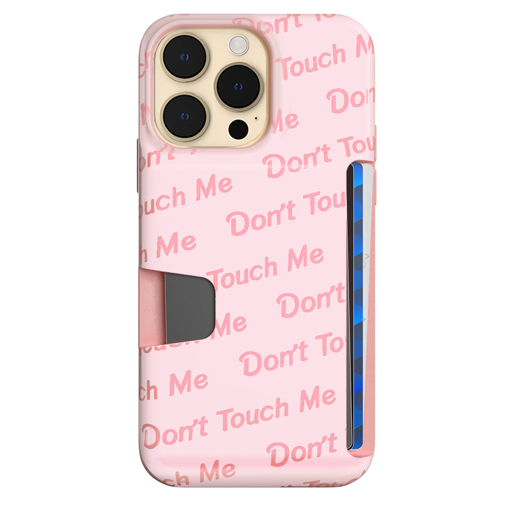Don't Touch Me iPhone Wallet Case - Slim Protective Cover with Card Holder for iPhone 13/14/15 - Perfect for Travel, Shopping & Everyday Use