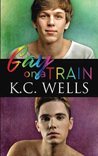 Gay on a Train - LGBTQ+ Pride Novel | Coming-of-Age Story for Book Clubs & Travel Reading