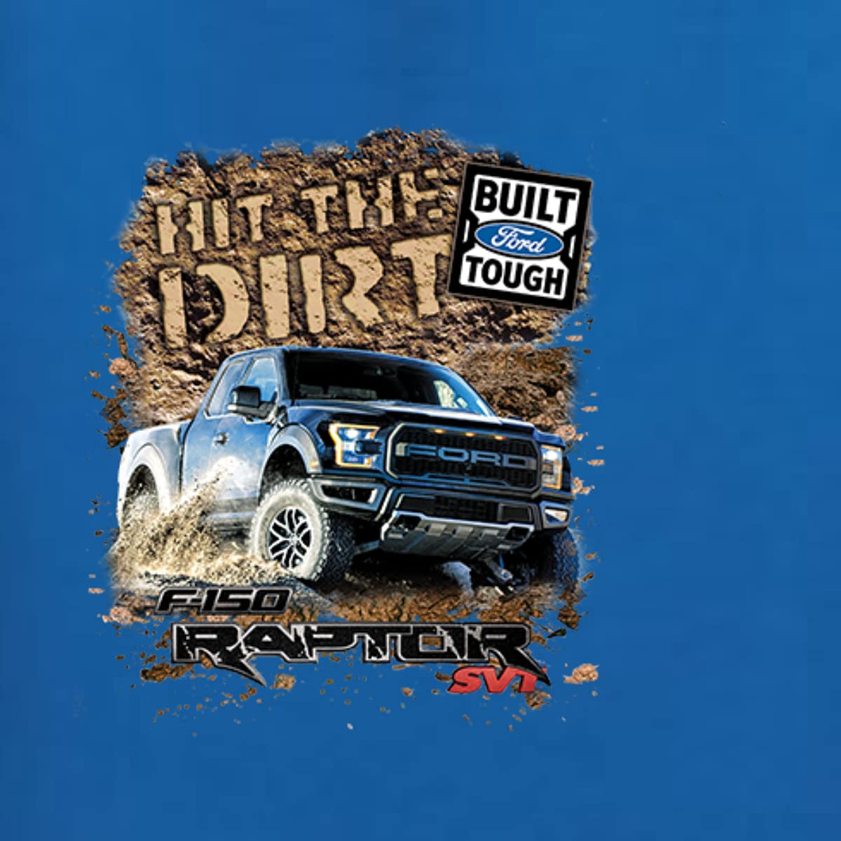 Ford Raptor Off-Road Graphic Crewneck Sweatshirt for Men & Women - Built Tough for Adventure, Dirt Biking & Truck Enthusiasts - Perfect for Off-Roading, Camping & Outdoor Activities