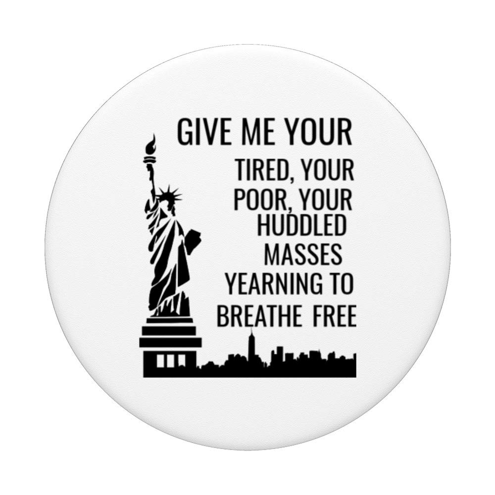 USA Statue of Liberty New Colossus Emma Lazarus Quote PopSockets - Phone & Tablet Grip Stand with Swappable Cover - Perfect for Travel, Commuting & Everyday Use