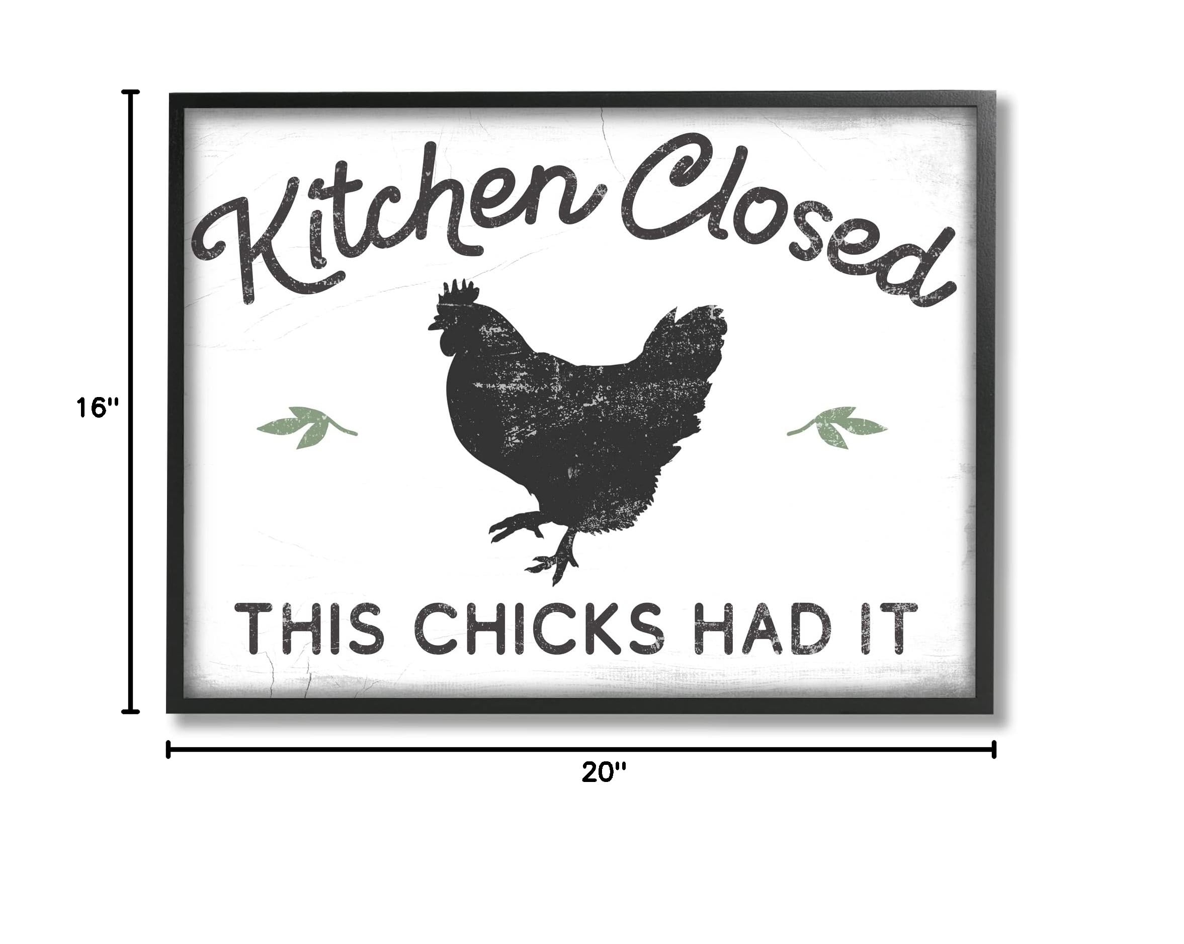 Stupell Industries Funny 'Kitchen Closed' Farm Chicken Wall Art - Hardworking Bird Phrase by Daphne Polselli | Rustic Kitchen Decor for Farmhouse & Country Style Homes