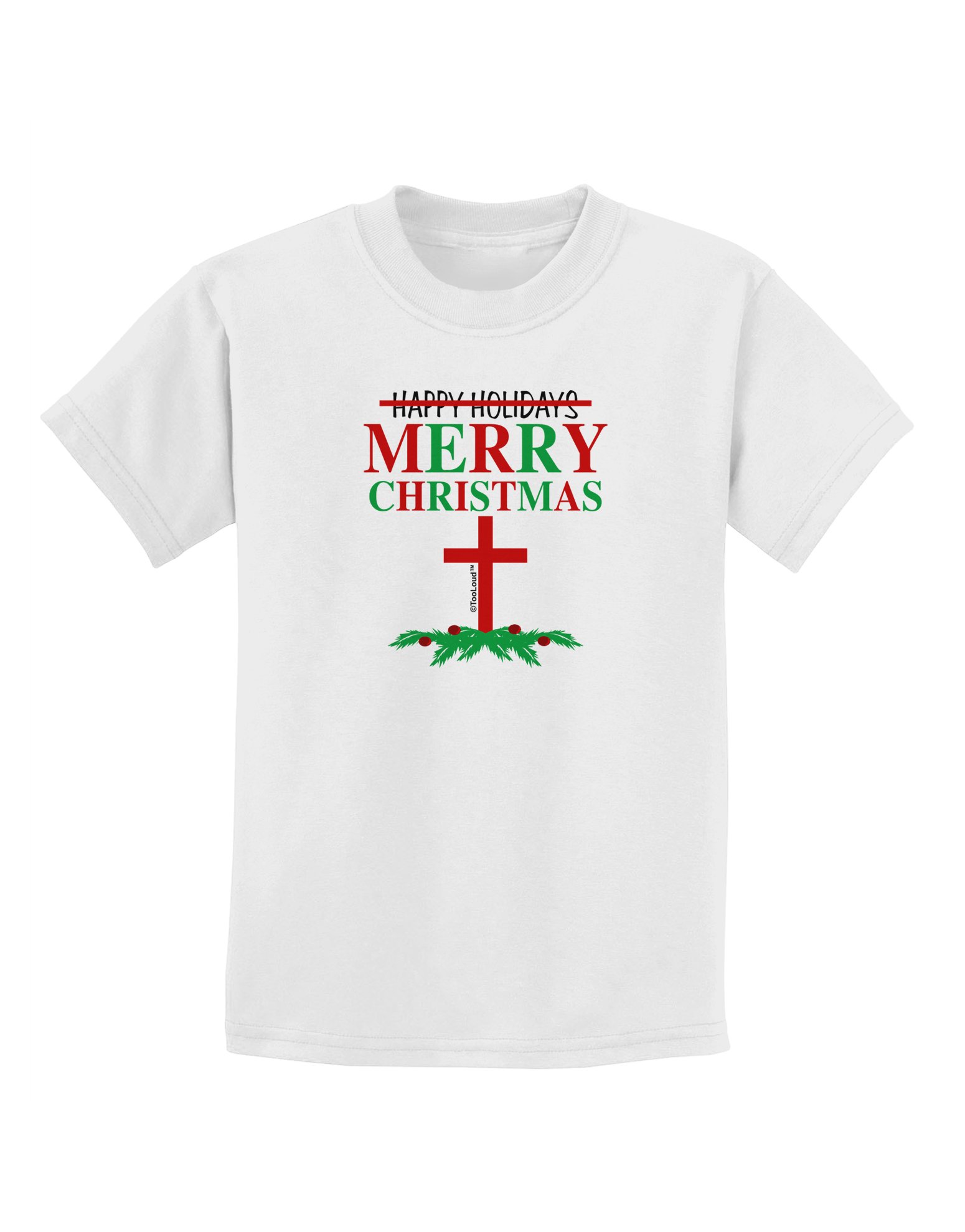 TooLoud Funny Christmas Kids T-Shirt - Merry Christmas Holiday Graphic Tee for Boys & Girls - Perfect for Family Photos, School Parties & Gift Giving