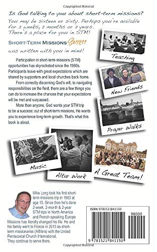 Short-Term Missions Success Guide: Key Moments for Long-Term Growth (Missions Calling) - Ideal for Church Groups & Mission Trips