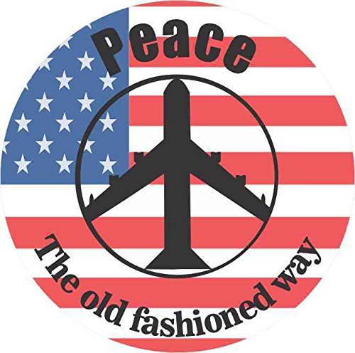 USA Flag Bomber Peace The Old Fashioned Way Vinyl Sticker - Patriotic Decal 4.5