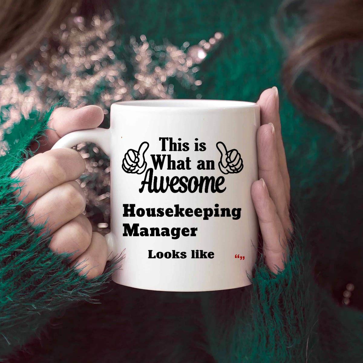11Oz Housekeeping Manager Gift Coffee Mug - Best Present for Men & Women - Perfect for Office, Home, or Appreciation Gifts