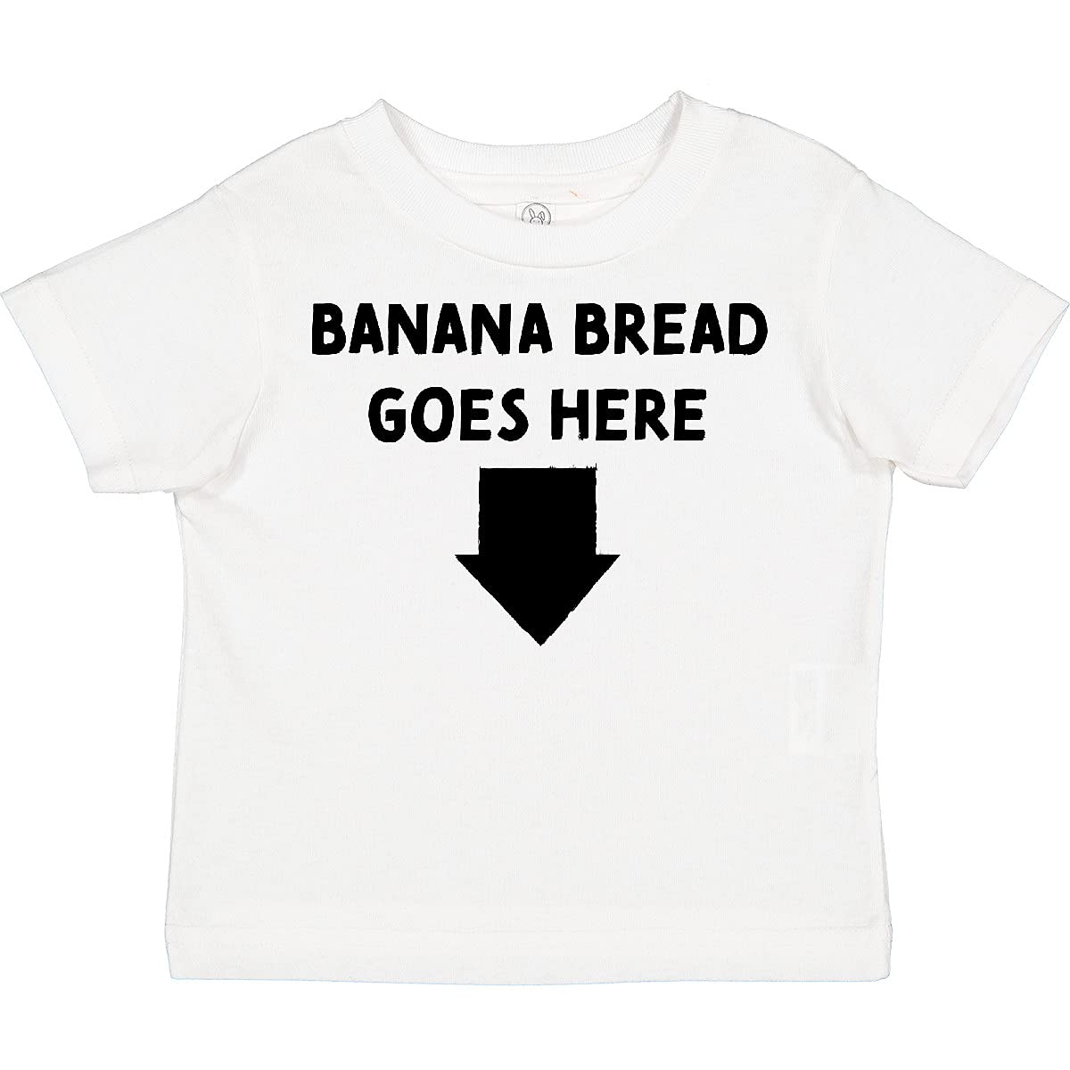 Inktastic Banana Bread Goes Here Toddler T-Shirt - Cute Graphic Tee for Kids & Toddlers - Perfect for Playdates, Birthday Parties & Everyday Wear
