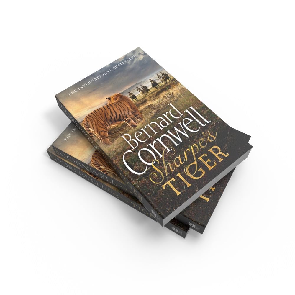 Sharpe's Tiger: The Siege of Seringapatam 1799 - Historical Fiction Novel (Sharpe Series Book 1) - Perfect for Military History Fans & Adventure Readers