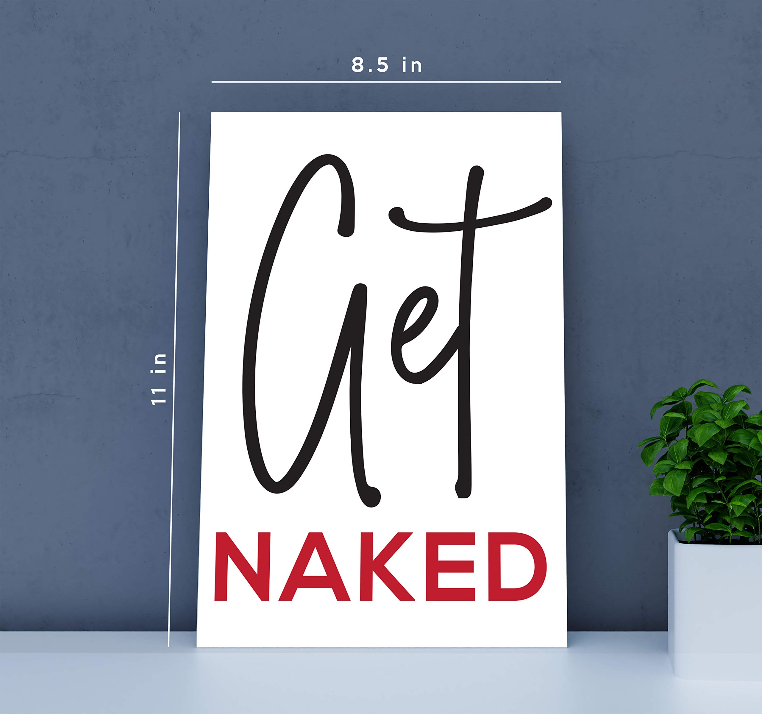 Naked Bathroom Decor - Farmhouse & Teen Room Wall Art - Unframed 8.5x11 Inch Poster for Couples Bedroom & Bathroom Decor | Perfect Above Bed Decor & Bathroom Wall Sign