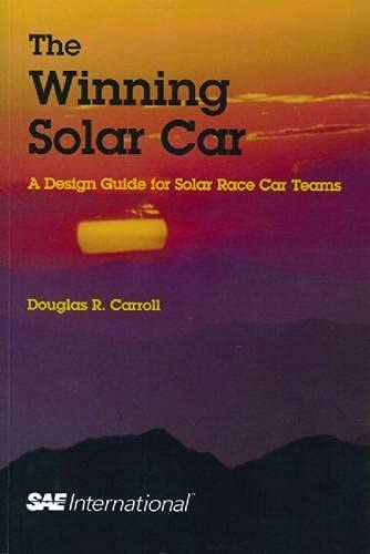 Solar Race Car Design Guide - Winning Strategies for Solar Vehicle Teams | Solar Car Racing, Engineering & Competition Tips