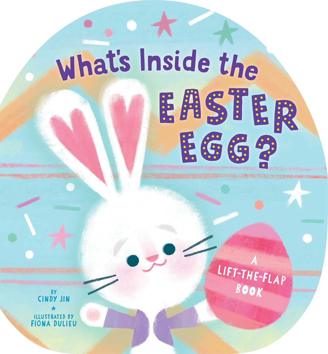 What's Inside the Easter Egg? - Interactive Lift-the-Flap Book for Kids | Easter Basket Stuffer, Spring Reading Activity & Holiday Gift Idea